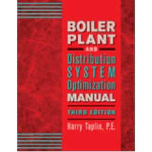 BOILER PLANT AND DISTRIBUTION SYSTEM OPTIMIZATION MANUAL, 3rd Edition 